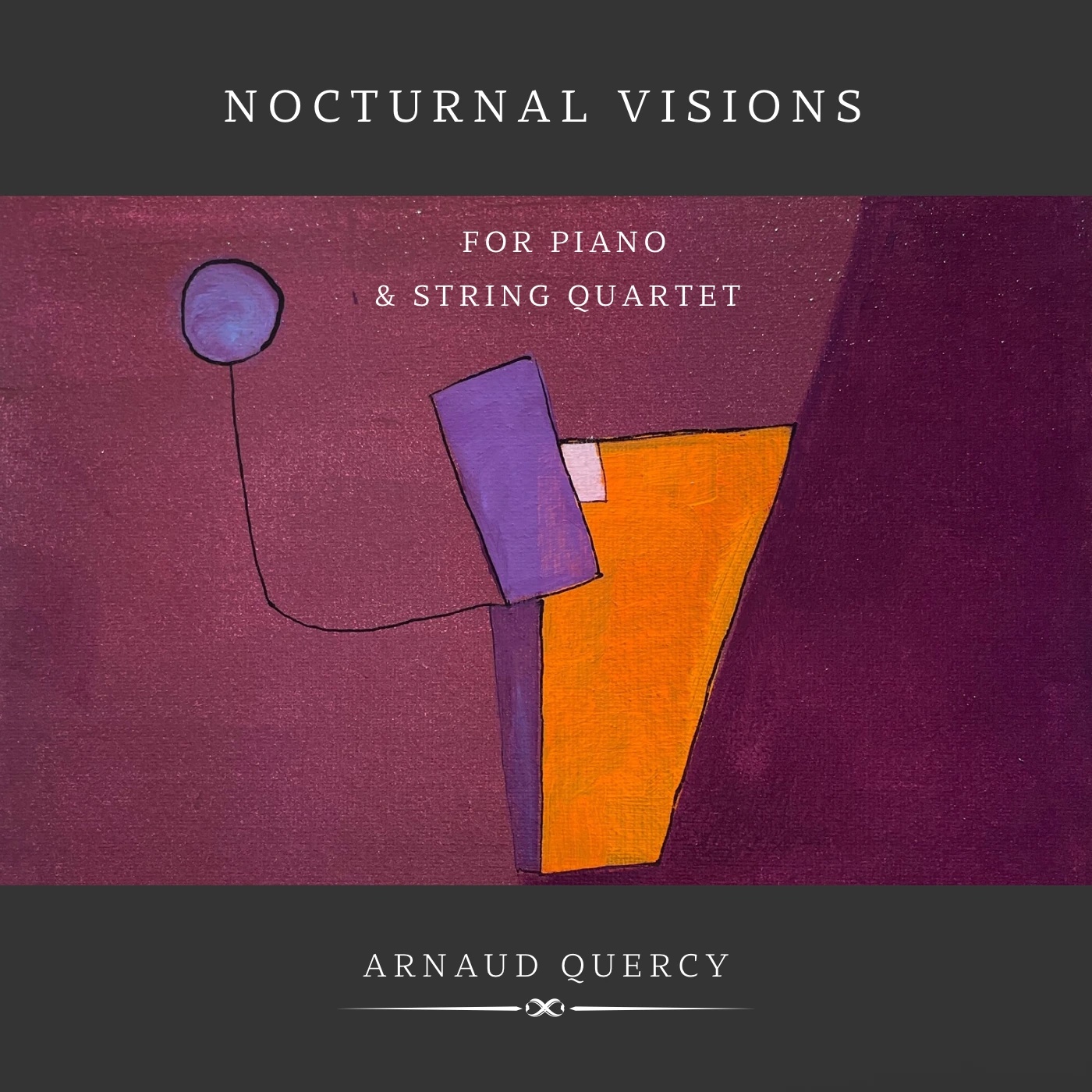 Nocturnal Visions — Arnaud Quercy